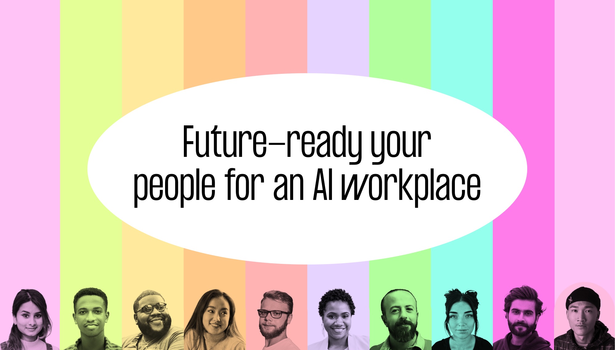 Future-ready your people for an AI workplace